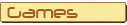 Go to our games section.